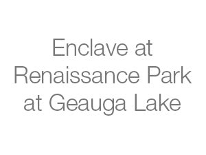 Enclave at Renaissance Park at Geauga Lake